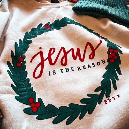 Jesus is the Reason Sweatshirt