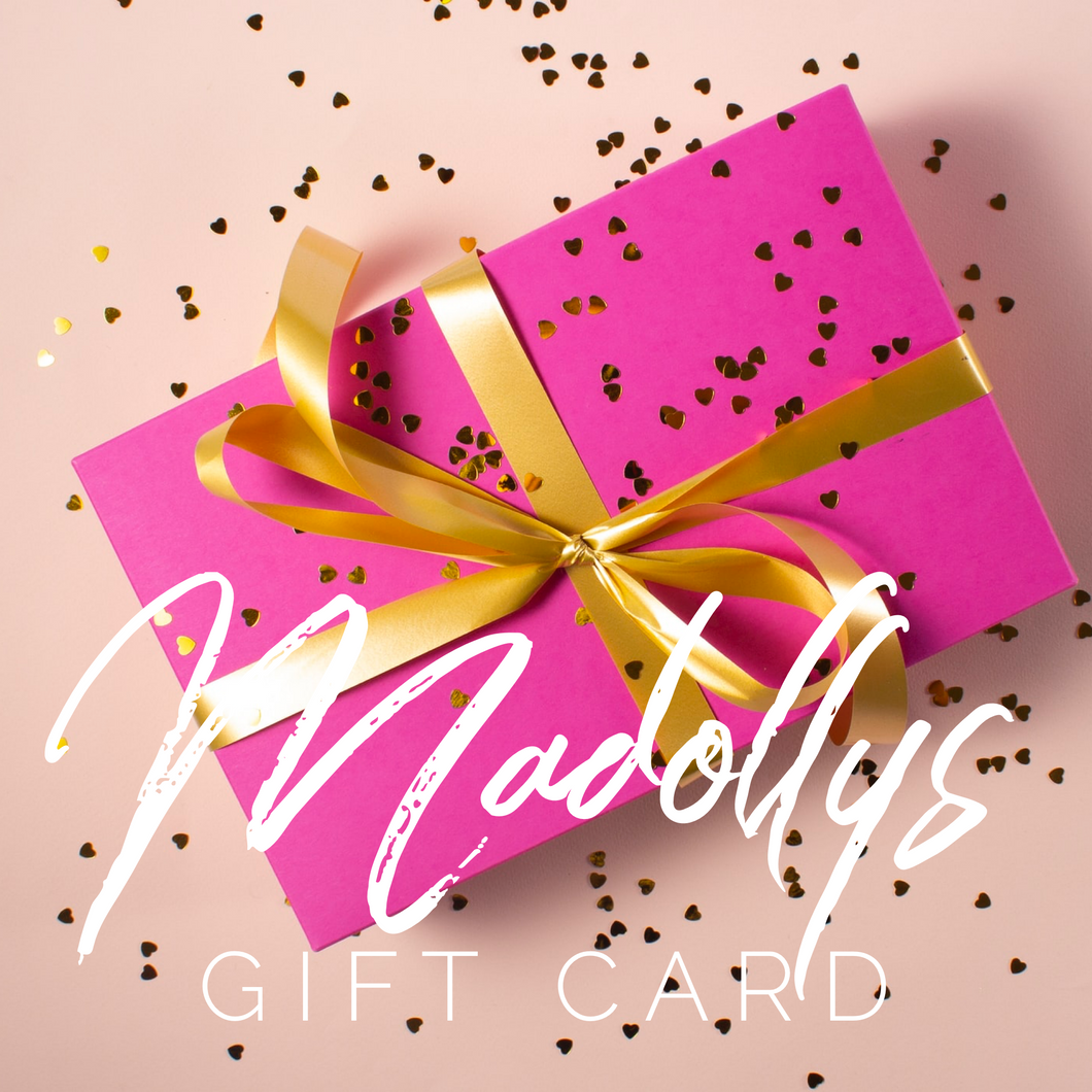 Madollys Gift Card